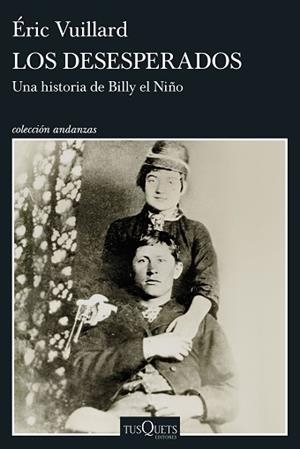 DESESPERADOS, LOS | 9788411078436 | VUILLARD, ÉRIC