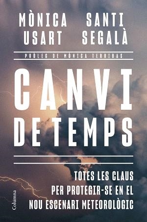 CANVI DE TEMPS | 9788466435635 | USART, MÒNICA/SEGALÀ GALLOFRÉ, SANTI | Llibreria L'Illa - Llibreria Online de Mollet - Comprar llibres online