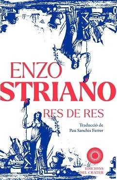 RES DE RES | 9791399169560 | STRIANO, ENZO | Llibreria L'Illa - Llibreria Online de Mollet - Comprar llibres online