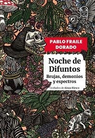 NOCHE DE DIFUNTOS | 9791387554507 | FRAILE DORADO, PABLO | Llibreria L'Illa - Llibreria Online de Mollet - Comprar llibres online