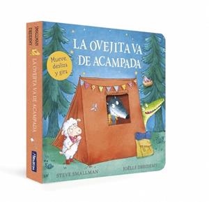 OVEJITA VA DE ACAMPADA (LA OVEJITA QUE VINO A CENAR. LIBRO DE CARTÓN CON MECA | 9788448870393 | SMALLMAN, STEVE | Llibreria L'Illa - Llibreria Online de Mollet - Comprar llibres online