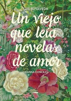 VIEJO QUE LEÍA NOVELAS DE AMOR, UN | 9791399153385 | SEPÚLVEDA, LUIS | Llibreria L'Illa - Llibreria Online de Mollet - Comprar llibres online
