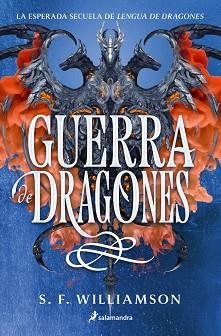 GUERRA DE DRAGONES (LENGUA DE DRAGONES 2) | 9788419275776 | WILLIAMSON, S.F. | Llibreria L'Illa - Llibreria Online de Mollet - Comprar llibres online
