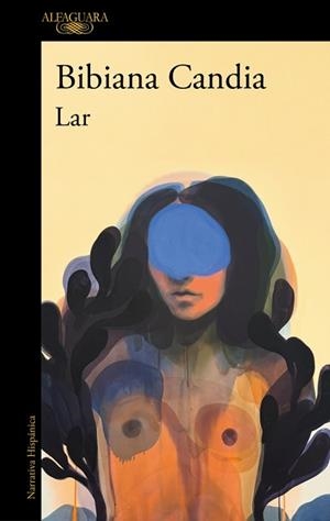 LAR | 9791387975203 | CANDIA, BIBIANA | Llibreria L'Illa - Llibreria Online de Mollet - Comprar llibres online