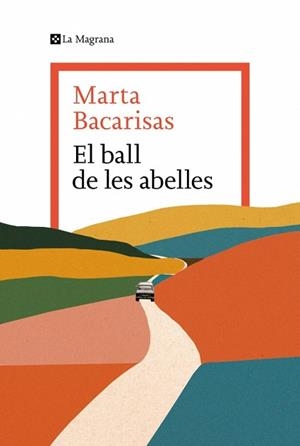 BALL DE LES ABELLES, EL | 9788419334909 | BACARISAS, MARTA | Llibreria L'Illa - Llibreria Online de Mollet - Comprar llibres online