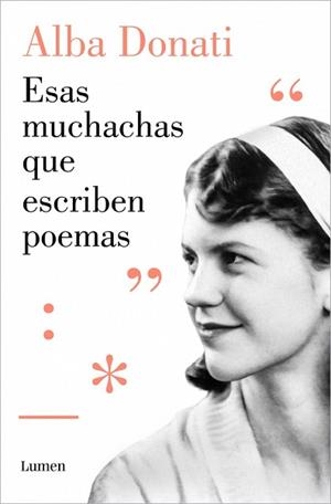 ESAS MUCHACHAS QUE ESCRIBEN POEMAS | 9788426434272 | DONATI, ALBA | Llibreria L'Illa - Llibreria Online de Mollet - Comprar llibres online