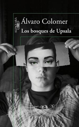 BOSQUES DE UPSALA, LOS | 9788420422817 | COLOMER, ALVARO | Llibreria L'Illa - Llibreria Online de Mollet - Comprar llibres online