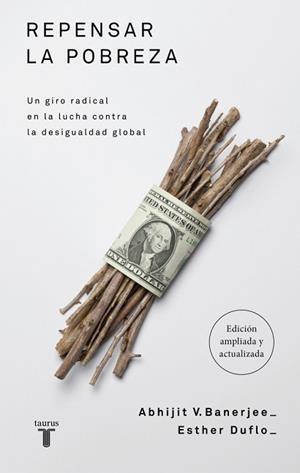 REPENSAR LA POBREZA | 9788430629077 | BANERJEE, ABHIJIT/DUFLO, ESTHER | Llibreria L'Illa - Llibreria Online de Mollet - Comprar llibres online