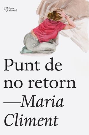 PUNT DE NO RETORN | 9791387672683 | CLIMENT HUGUET, MARÍA | Llibreria L'Illa - Llibreria Online de Mollet - Comprar llibres online