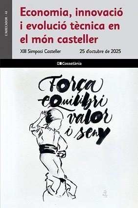 ECONOMIA INNOVACIÓ I EVOLUCIÓ TÈCNICA EN EL MÓN CASTELLER | 9788413566320 | AUTORS, DIVERSOS | Llibreria L'Illa - Llibreria Online de Mollet - Comprar llibres online