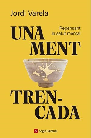 MENT TRENCADA, UNA | 9791387853594 | VARELA I PEDRAGOSA, JORDI | Llibreria L'Illa - Llibreria Online de Mollet - Comprar llibres online