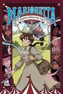 MARIONETTA (TOMO 1) | 9788427055698 | BONASTRE TUR, MÍRIAM | Llibreria L'Illa - Llibreria Online de Mollet - Comprar llibres online