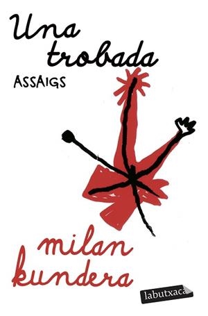 TROBADA, UNA | 9791387802912 | KUNDERA, MILAN | Llibreria L'Illa - Llibreria Online de Mollet - Comprar llibres online