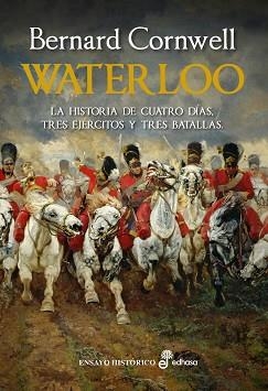 WATERLOO | 9788435027755 | CORNWELL, BERNARD | Llibreria L'Illa - Llibreria Online de Mollet - Comprar llibres online