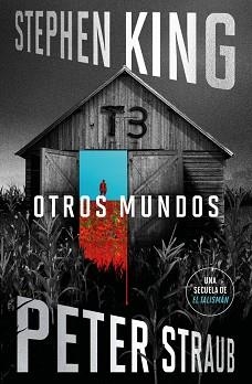 OTROS MUNDOS (EL TALISMÁN 3) | 9788401039560 | KING, STEPHEN/STRAUB, PETER | Llibreria L'Illa - Llibreria Online de Mollet - Comprar llibres online
