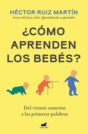 CÓMO APRENDEN LOS BEBÉS? | 9791388038334 | RUIZ MARTÍN, HÉCTOR | Llibreria L'Illa - Llibreria Online de Mollet - Comprar llibres online