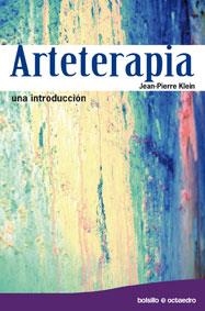 ARTETERAPIA UNA INTRODUCCION | 9788499210155 | KLEIN, JEAN-PIERRE | Llibreria L'Illa - Llibreria Online de Mollet - Comprar llibres online