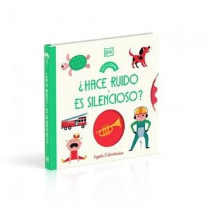 HACE RUIDO O ES SILENCIOSO? (ENCICLOMINI) | 9780241847640 | P. ARRHENIUS, INGELA | Llibreria L'Illa - Llibreria Online de Mollet - Comprar llibres online