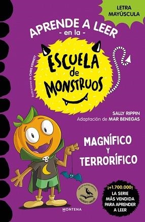 APRENDER A LEER EN LA ESCUELA DE MONSTRUOS 25 - MAGNÍFICO Y TERRORÍFICO | 9791387809829 | RIPPIN, SALLY | Llibreria L'Illa - Llibreria Online de Mollet - Comprar llibres online