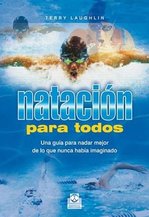NATACION PARA TODOS | 9788480198929 | LAUGHLIN, TERRY | Llibreria L'Illa - Llibreria Online de Mollet - Comprar llibres online