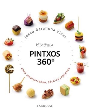 PINTXOS 360 GRADOS | 9791388145100 | BARAHONA, JOSEP | Llibreria L'Illa - Llibreria Online de Mollet - Comprar llibres online
