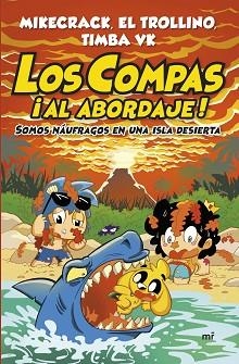 COMPAS ¡AL ABORDAJE! | 9788427055568 | MIKECRACK, EL TROLLINO Y TIMBA VK | Llibreria L'Illa - Llibreria Online de Mollet - Comprar llibres online