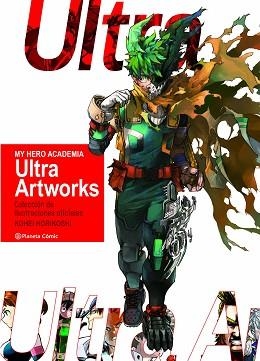 MY HERO ACADEMIA: ULTRA ARTWORKS | 9791388102493 | HORIKOSHI, KOHEI | Llibreria L'Illa - Llibreria Online de Mollet - Comprar llibres online