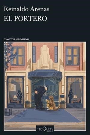 PORTERO, EL | 9788411078399 | ARENAS, REINALDO | Llibreria L'Illa - Llibreria Online de Mollet - Comprar llibres online