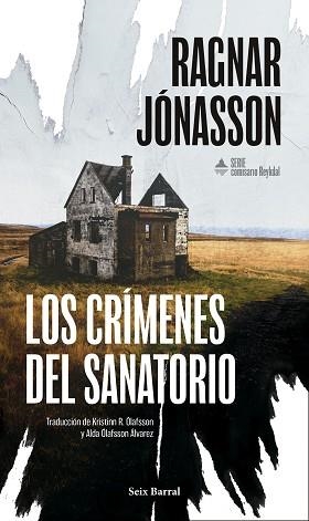 CRÍMENES DEL SANATORIO, LOS | 9788432251399 | JÓNASSON, RAGNAR | Llibreria L'Illa - Llibreria Online de Mollet - Comprar llibres online