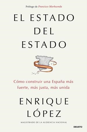 ESTADO DEL ESTADO, EL | 9788423441013 | LÓPEZ LÓPEZ, ENRIQUE | Llibreria L'Illa - Llibreria Online de Mollet - Comprar llibres online
