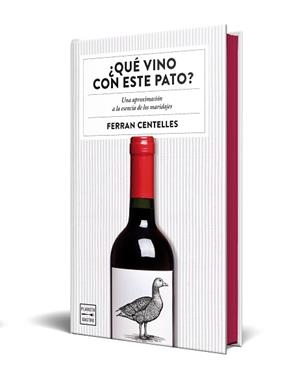 QUÉ VINO CON ESTE PATO? EDICIÓN ESPECIAL CON CANTOS TINTADOS | 9788408327363 | CENTELLES, FERRAN | Llibreria L'Illa - Llibreria Online de Mollet - Comprar llibres online