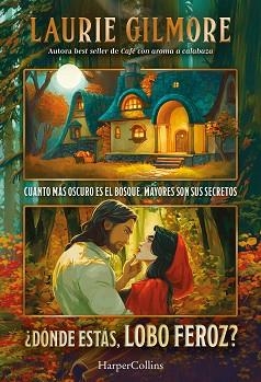 DÓNDE ESTÁS LOBO FEROZ? | 9788410648746 | GILMORE, LAURIE | Llibreria L'Illa - Llibreria Online de Mollet - Comprar llibres online