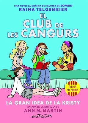 CLUB DE LES CANGURS 1 | 9791387878214 | MARTIN, ANN M. | Llibreria L'Illa - Llibreria Online de Mollet - Comprar llibres online