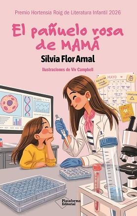 PAÑUELO ROSA DE MAMÁ, EL | 9791388080982 | FLOR, SILVIA | Llibreria L'Illa - Llibreria Online de Mollet - Comprar llibres online