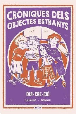 CRONIQUES DELS OBJECTES ESTRANYS | 9788410407558 | MOLINA ROGÉS, SARA | Llibreria L'Illa - Llibreria Online de Mollet - Comprar llibres online