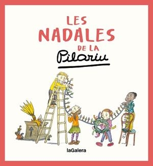 NADALES DE LA PILARIN, LES | 9788424676629 | BAYÉS DE LUNA, PILARIN
