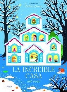 INCREÏBLE CASA DEL BOSC, LA | 9788447957118 | SELENA, ELENA | Llibreria L'Illa - Llibreria Online de Mollet - Comprar llibres online