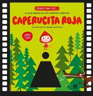 CAPERUCITA ROJA. LA CAJA MÁGICA DE LOS CUENTOS CLÁSICOS (LIBRO CINE) | 9791259578648 | KOPECKOVÁ, VERONIKA | Llibreria L'Illa - Llibreria Online de Mollet - Comprar llibres online