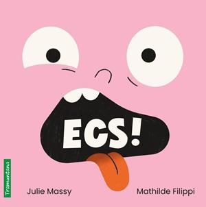 ECS! | 9791387884215 | MASSY, JULIE | Llibreria L'Illa - Llibreria Online de Mollet - Comprar llibres online