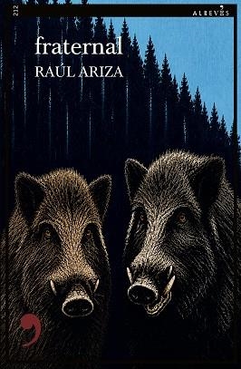 FRATERNAL | 9788410455672 | ARIZA, RAÚL | Llibreria L'Illa - Llibreria Online de Mollet - Comprar llibres online