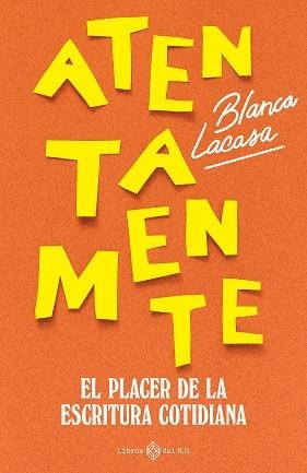 ATENTAMENTE | 9791387839529 | LACASA, BLANCA | Llibreria L'Illa - Llibreria Online de Mollet - Comprar llibres online