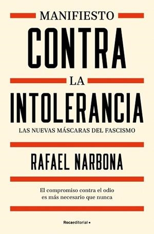 MANIFIESTO CONTRA LA INTOLERANCIA | 9791388139055 | NARBONA, RAFAEL | Llibreria L'Illa - Llibreria Online de Mollet - Comprar llibres online