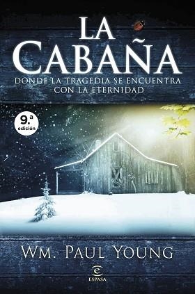 CABAÑA, LA | 9788467084832 | YOUNG, WM. PAUL | Llibreria L'Illa - Llibreria Online de Mollet - Comprar llibres online