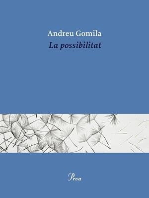 POSSIBILITAT, LA | 9791388369155 | GOMILA LLOBERA, ANDREU | Llibreria L'Illa - Llibreria Online de Mollet - Comprar llibres online
