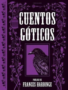 CUENTOS GÓTICOS | 9788414073575 | GOETHE, JOHANN WOLFGANG VON/AUSTIN, JANE/IRVING, WASHINGTON/SHELLEY, MARY/MARRYAT, FREDERICK/TENNYSO | Llibreria L'Illa - Llibreria Online de Mollet - Comprar llibres online