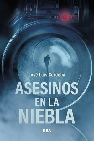 ASESINOS EN LA NIEBLA | 9788410983427 | CÓRDOBA, JOSÉ LUIS | Llibreria L'Illa - Llibreria Online de Mollet - Comprar llibres online
