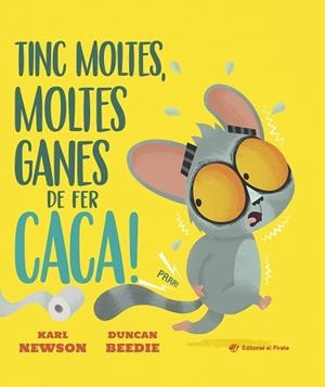 TINC MOLTES MOLTES GANES DE FER CACA! | 9788419912671 | NEWSON, KARL