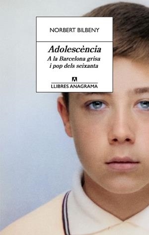 ADOLESCÈNCIA | 9788433951038 | BILBENY, NORBERT | Llibreria L'Illa - Llibreria Online de Mollet - Comprar llibres online