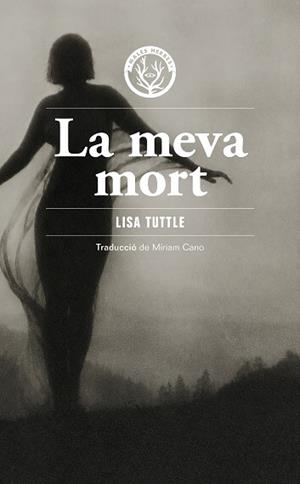 MEVA MORT, LA | 9791399156980 | TUTTLE, LISA | Llibreria L'Illa - Llibreria Online de Mollet - Comprar llibres online