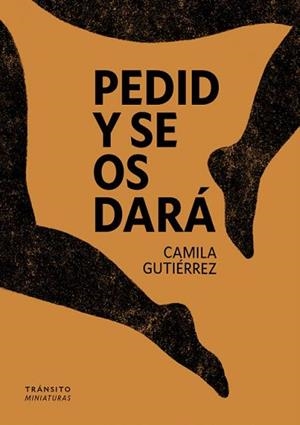 PEDID Y SE OS DARÁ | 9791399186178 | GUTIÉRREZ, CAMILA | Llibreria L'Illa - Llibreria Online de Mollet - Comprar llibres online